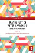 Spatial Justice After Apartheid