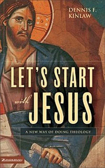 Let’s Start with Jesus