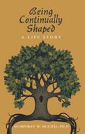 Being Continually Shaped