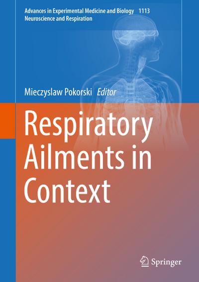 Respiratory Ailments in Context
