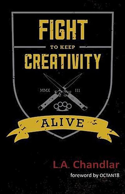 Fight to Keep Creativity Alive