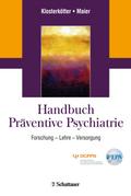 Handbuch Präventive Psychiatrie