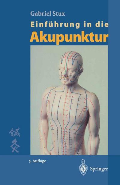 Einführung in die Akupunktur