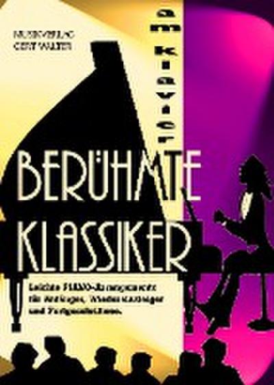 Berühmte Klassiker am Klavier