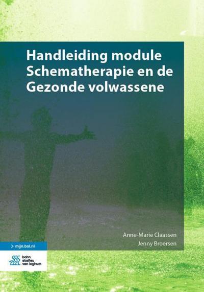 Handleiding Module Schematherapie En de Gezonde Volwassene
