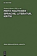 Fritz Mauthner - Sprache, Literatur, Kritik