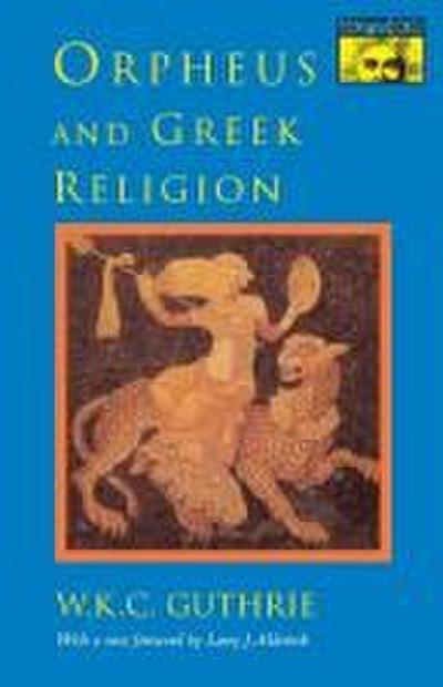 Orpheus and Greek Religion