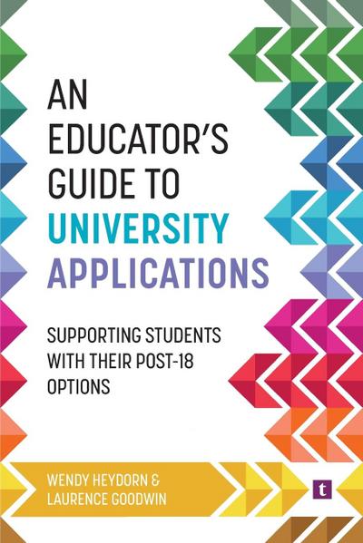 An Educator’s Guide to University Applications