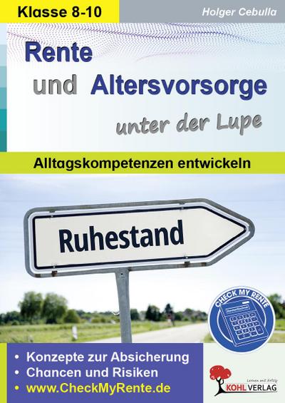 Rente und Altersvorsorge unter der Lupe