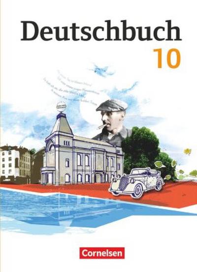 Deutschbuch Gymnasium - Berlin, Brandenburg, Mecklenburg-Vorpommern, Sachsen, Sachsen-Anhalt und Thüringen - 10. Schuljahr