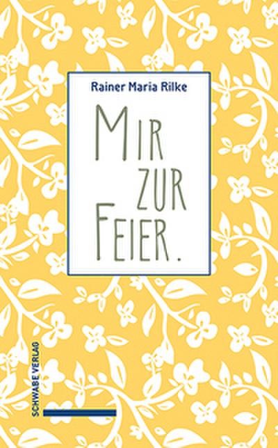 Mir zur Feier