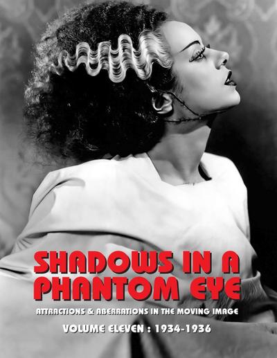 SHADOWS IN A PHANTOM EYE, VOLUME 11 (1934-1936)