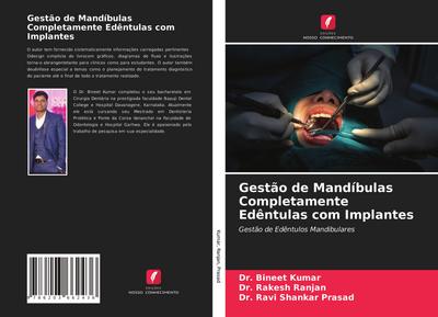 Gestão de Mandíbulas Completamente Edêntulas com Implantes