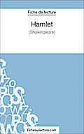 Hamlet - Shakespeare (Fiche de lecture)