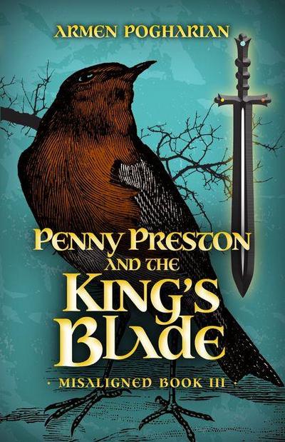 Penny Preston and the King’s Blade