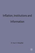 Inflation, Institutions and Information