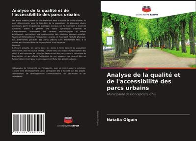 Analyse de la qualité et de l’accessibilité des parcs urbains