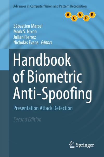 Handbook of Biometric Anti-Spoofing