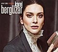 Aykut Gürel Presents Bergüzar Korel