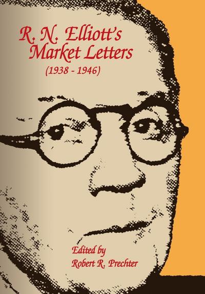 R.N. Elliott’s Market Letters
