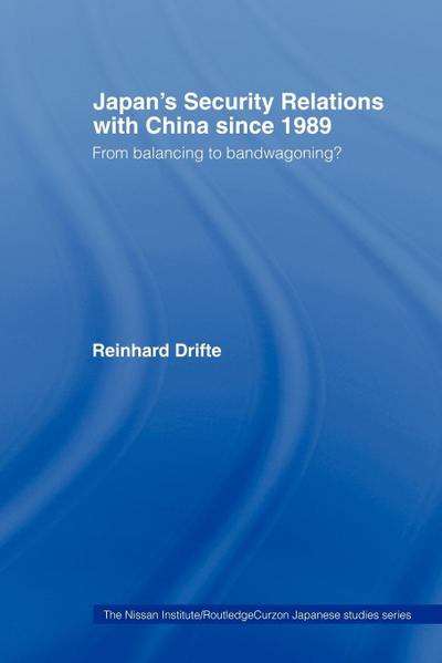 Japan’s Security Relations with China since 1989