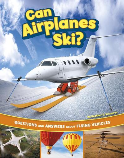 Can Airplanes Ski?