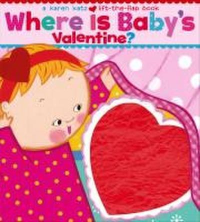 Where Is Baby’s Valentine?