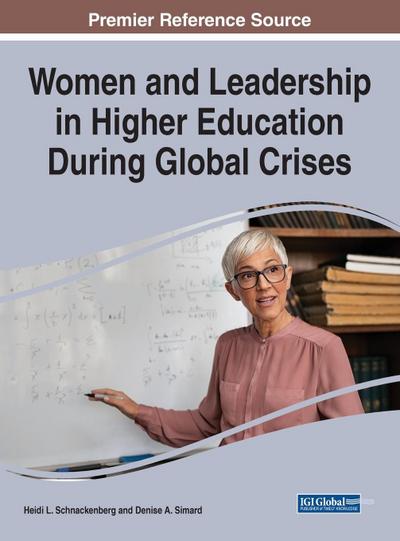 Women and Leadership in Higher Education During Global Crises