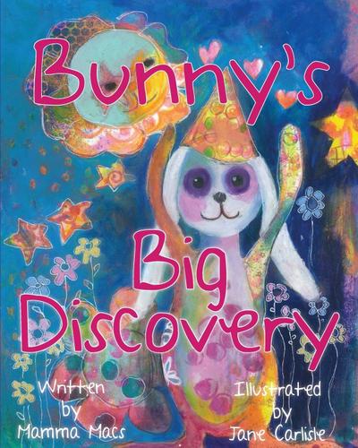 Bunny’s Big Discovery