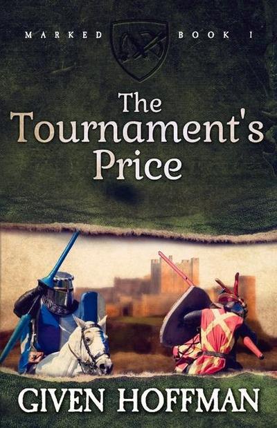 The Tournament’s Price: Volume 1