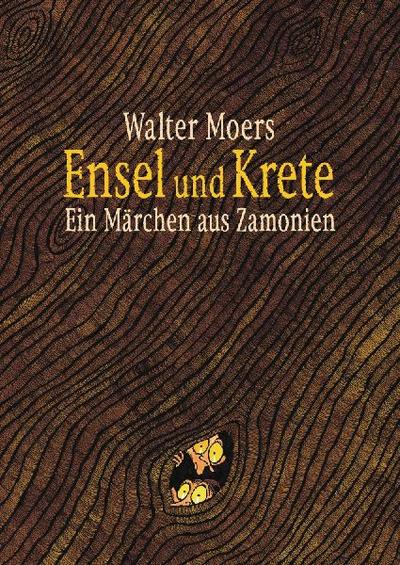 Ensel & Krete - Ein Märchen aus Zamonien