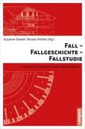 Fall - Fallgeschichte - Fallstudie