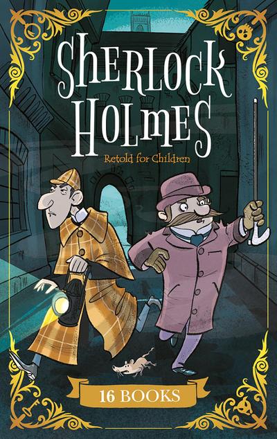 Sherlock Holmes Retold for Children