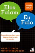 Eles Falam, Eu Falo
