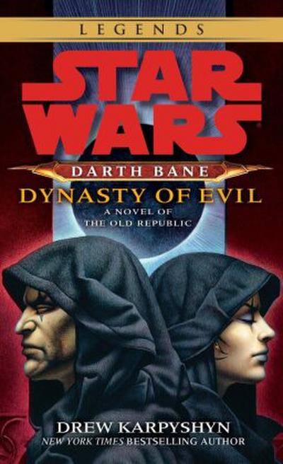 Star Wars: Darth Bane - Dynasty of Evil