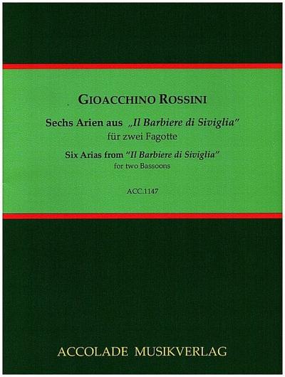 6 Arien aus "Il Barbiere di Siviglia "für 2 Fagotte