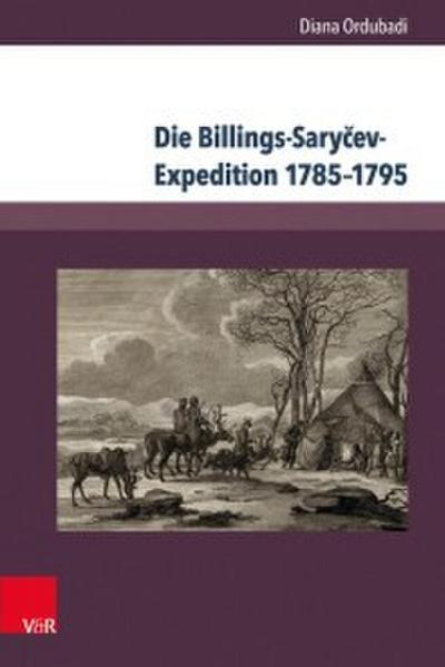 Die Billings-Sarycev-Expedition 1785-1795