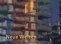 Neue Welten