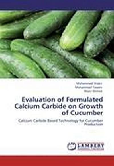 Evaluation of Formulated Calcium Carbide on Growth of Cucumber