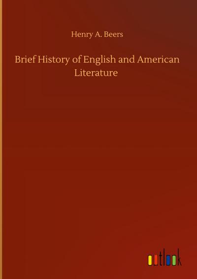 Brief History of English and American Literature