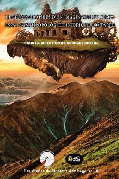 Lectures Croisées d’un imaginaire du temps