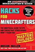 Hacks for Minecrafters: Master Builder