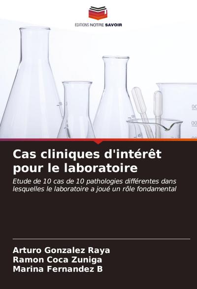 Cas cliniques d’intérêt pour le laboratoire