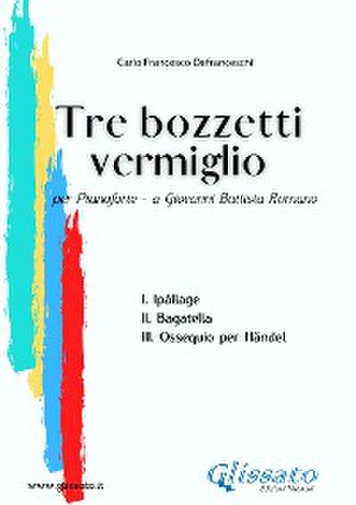 Tre bozzetti vermiglio