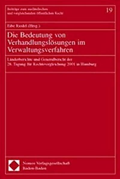 Die Bedeutung von Verhandlungslösungen im Verwaltungsverfahren