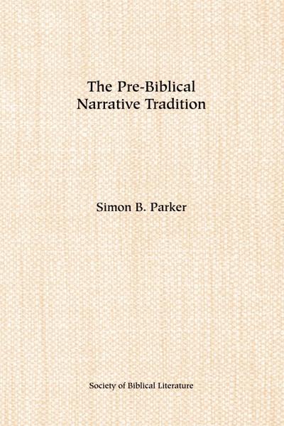 The Pre-Biblical Narrative Tradition