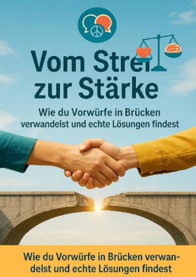 Vom Streit zur Stärke