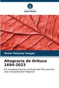 Altagracia de Orituco 1694-2023