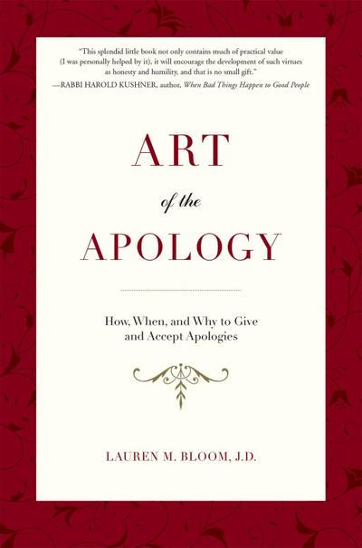 Bloom, L: Art of the Apology