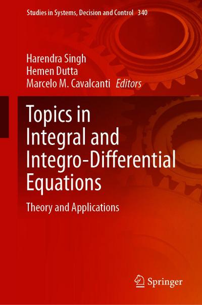 Topics in Integral and Integro-Differential Equations